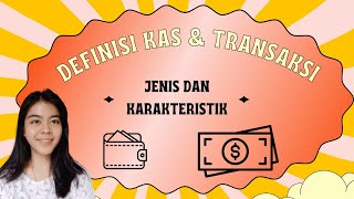 CARA CEPAT MEMAHAMI KAS DALAM AKUNTANSI