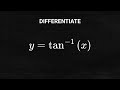 How to Differentiate the Inverse Tan Function