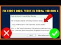 Fix Forza Horizon 6 Error Code FH205 Your Graphics Card Is Not Supported