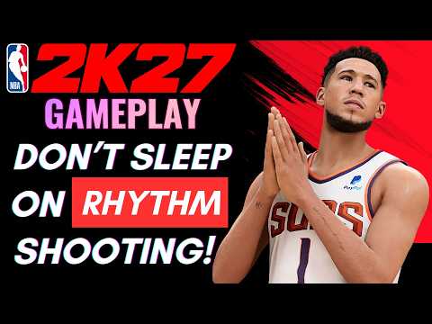 WHY YOU SHOULD RHYTHM SHOOT in NBA 2K27!