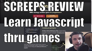 Screeps Game REVIEW - Learn JavaScript by Playing - Educational MMO (Math/Programming)
