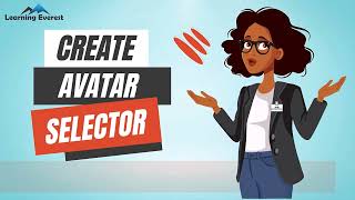 Level Up Your Courses: Interactive Avatar Selection in Articulate Storyline 360