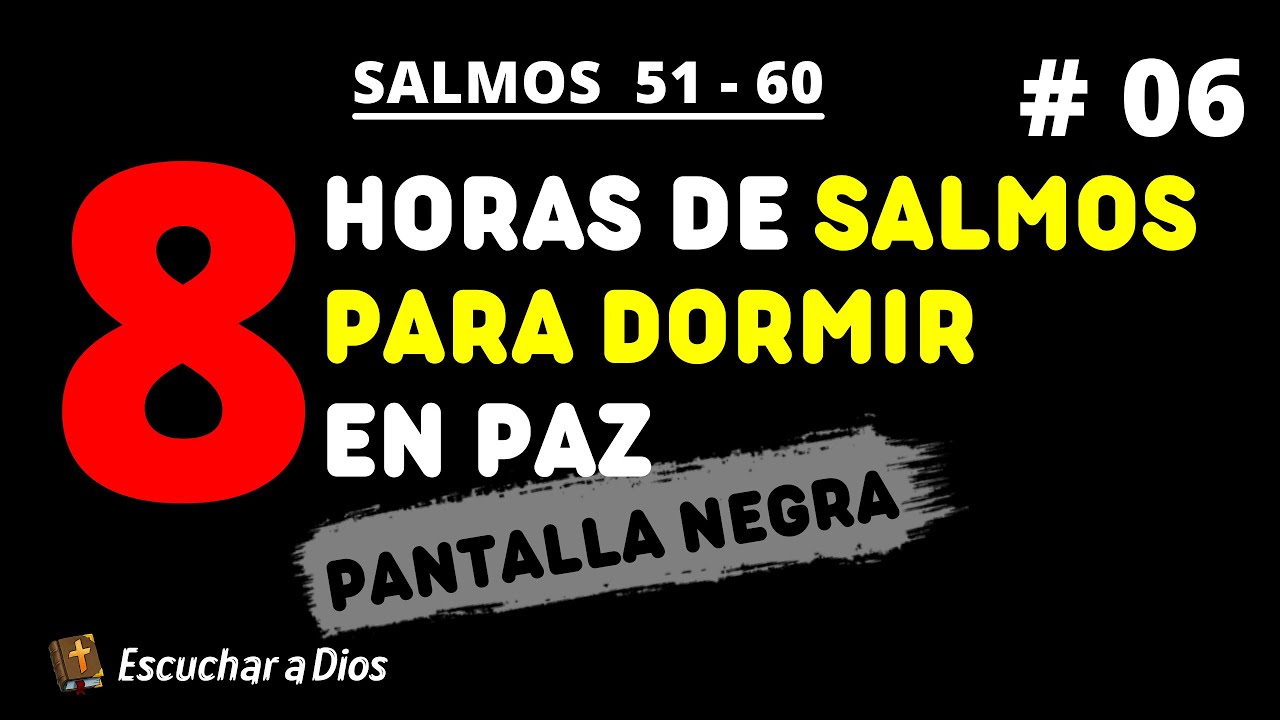 SALMOS para DORMIR en PAZ | PANTALLA NEGRA | # 06