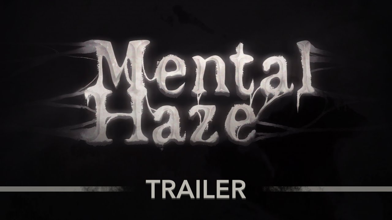 Mental Haze | Oficial Trailer