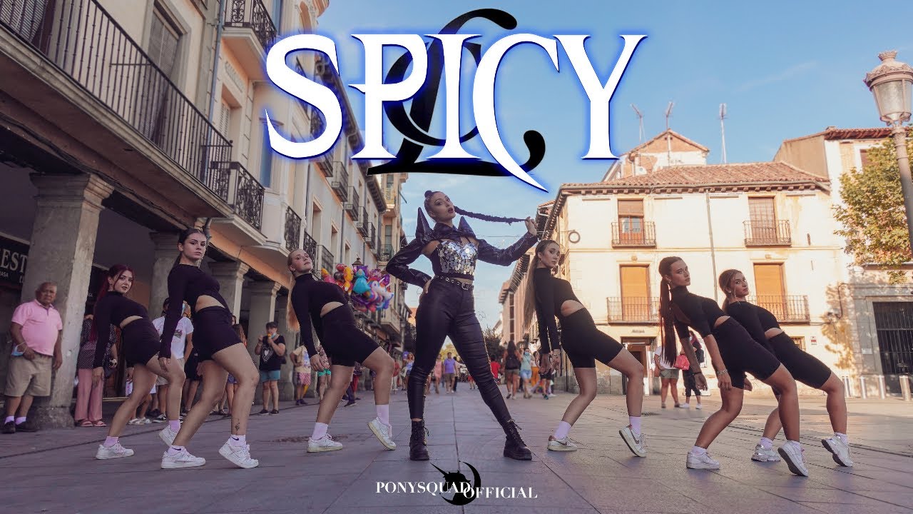 [KPOP IN PUBLIC CHALLENGE] CL - SPICY || ONE TAKE || PONYSQUAD SPAIN
