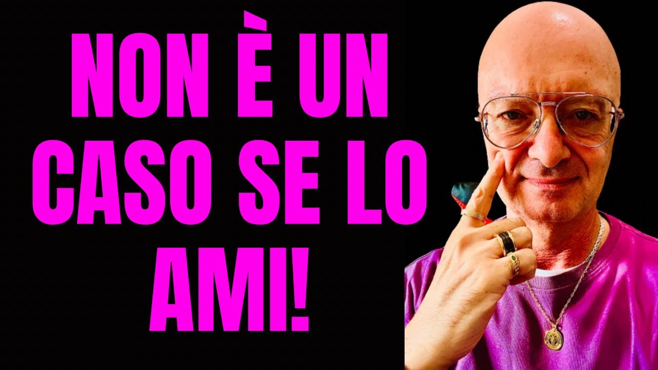 NON È UN CASO SE LO AMI: GLI AMORI NON SONO MAI CASUALI, SCOPRI PERCHÉ TI SEI INNAMORATA
