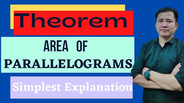 Theorem | Area of Parallelograms and Triangles