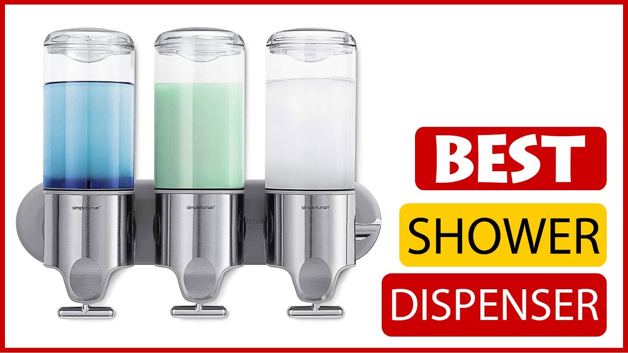 Best Shower Dispenser Amazon In 2023 🏆 5 Items Tested & Buying Guide