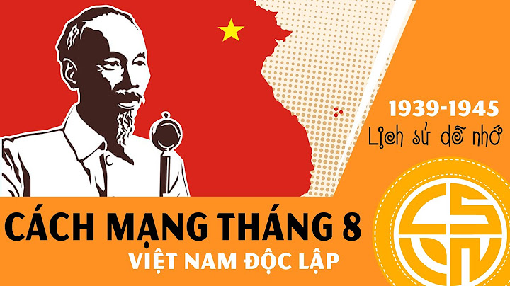 Cách mạng việt nam bắt đầu từ năm nào