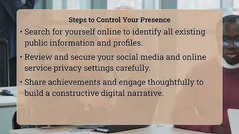 How To Control My Online Presence?