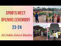 Opening ceremony  annual sports meet 2324  ali public school bhatkal