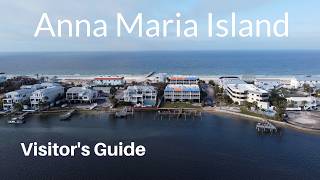 Ultimate Vacationer's Guide to Anna Maria Island