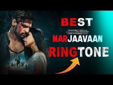 marjaavaan-ringtone-|-best-part-of-marjaavaan-ringtone|jubin-nautiyal-|-dowload-link-in-description