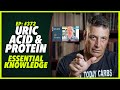 Ep372 uric acid and protein  essential knowledge