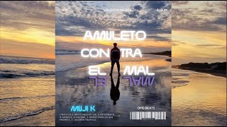 MUJI-K - AMULETO CONTRA EL MAL (Full Álbum - Video Lyrics Oficial)