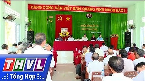 THVL | Chủ tịch UBND tỉnh Nguyễn Văn Quang tiếp xúc cử tri xã Tân Hội