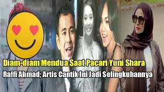 Diam-diam Mendua Saat Masih Păcări Yuni Shara, Raffi Ahmad; Artis Cantik Ini Jadi Sēlingkuhănnyă Diam-diam Mendua Saat Masih Păcări Yuni Shara, Raffi Ahmad; Artis Cantik Ini Jadi Sēlingkuhănnyă