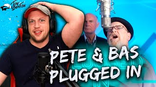 HOLY SH**!! | Pete & Bas - Plugged In W/Fumez The Engineer | Pressplay