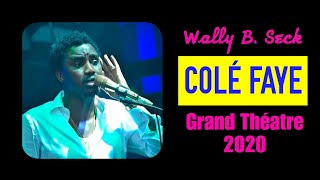 Wally B.  Seck - COLE FAYE screenshot 3