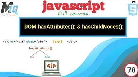 DOM hasattribute(); & hasChildNode(); Methods Urdu Hindi