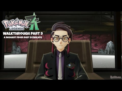 Pokémon Legends: Z-A Walkthrough Part 9 A Request for Rust Syndicate