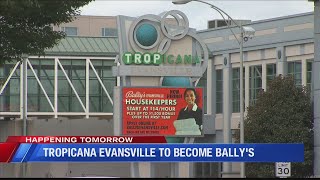 Tropicana is now Bally’s Evansville Casino