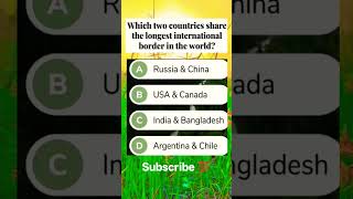 Which two countries share the longest international border in the world?#quiz #trivia #brainteaser