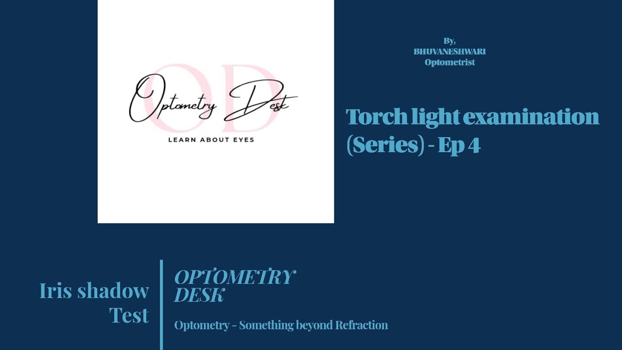 Iris Shadow Test - Concept based explanation (Tamil) |  Ep 4 of series Torchlight examination of eye