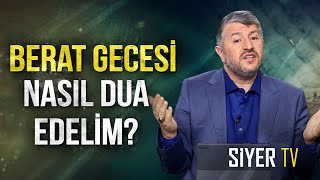 Berat  Gecesinde Nasıl Dua Edelim? | Muhammed Emin Yıldırım
