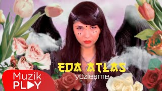 Eda Atlas - Yüzleşme  Resimi