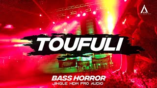 BASS HORROR - TOUFULI - Jingle Hdm Pro Audio ( Alpi Bourigan )