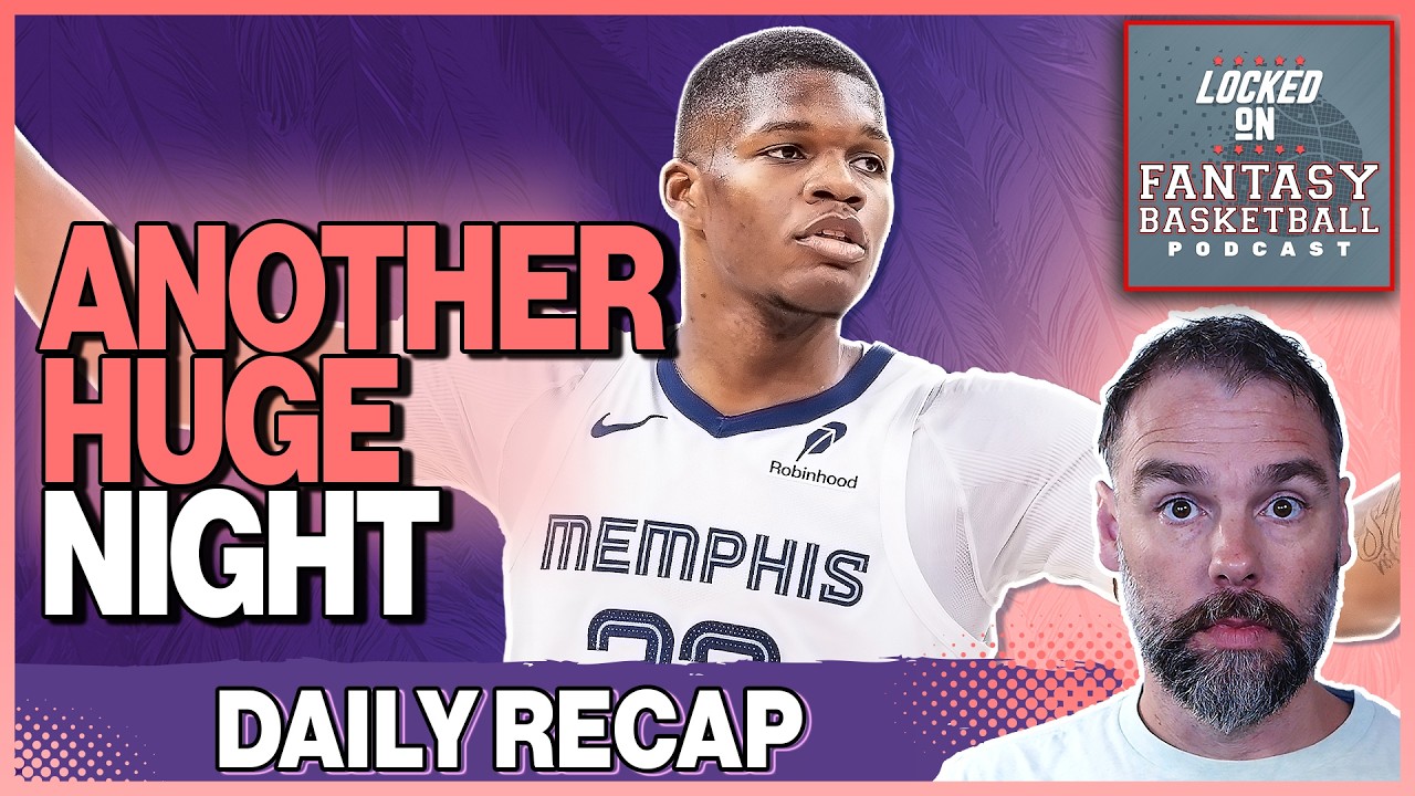 Cedric Coward Breakout + Chet Holmgren Beast Mode | Fantasy Basketball  Saturday Recap