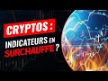 Indicateurs en surchauffe  fautil craindre une correction des cryptos 