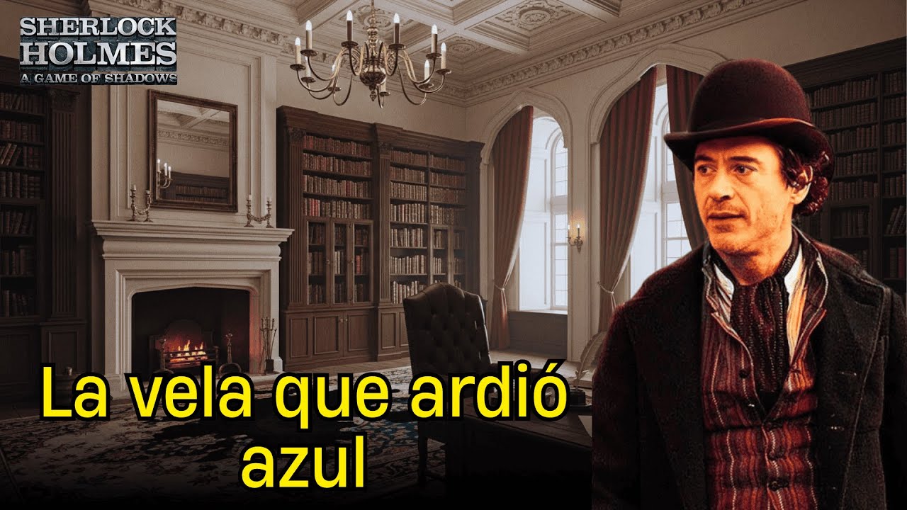 Sherlock Holmes y la vela que ardió azul