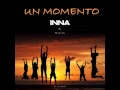 Inna Feat Juan Magan Un Momento Extended Mix mp3