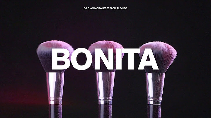 Bonita (REMIX) - Reja, The La Planta & Agustín Casanova - DJ Gian Morales feat Facu Alonso