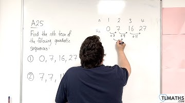 GCSE Maths: A25h-06 Quadratic Sequences: Examples of finding the nth term Part 1
