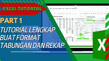 Membuat Rekapan Tabungan Sederhana dengan Ms. Excel ; PART 1
