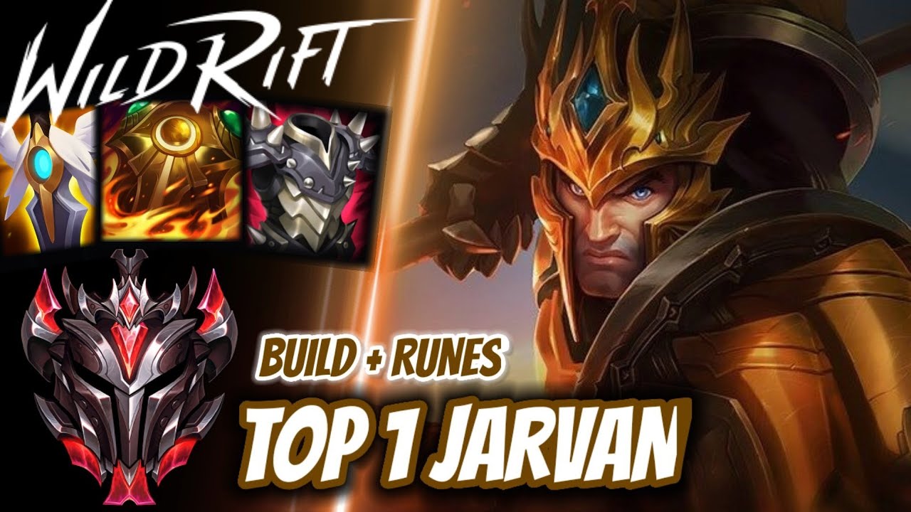 Wild Rift Top 1 Jarvan IV - Grandmaster Full Ranked