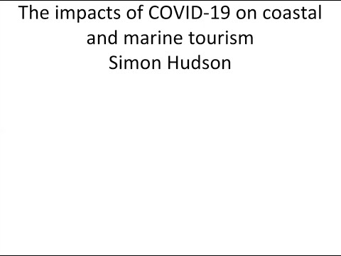 The impacts of COVID-19 on coastal and marine tourism