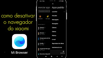 Como desativar o navegador da Xiaomi?