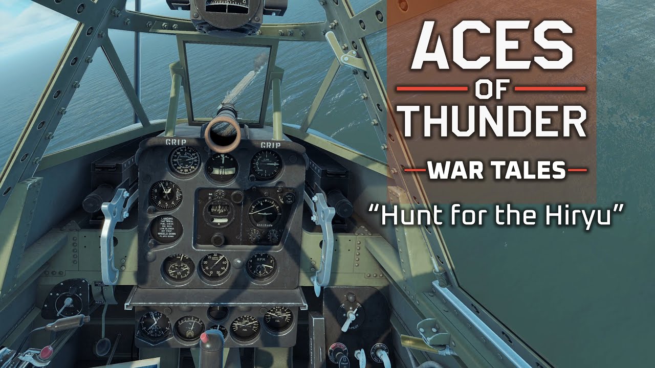 ACES OF THUNDER - War Tales - "Hunt for the Hiryu"