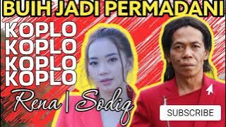 Rena KDI | Cak Sodiq | Buih Jadi Permadani Koplo | Nama Channel🎵