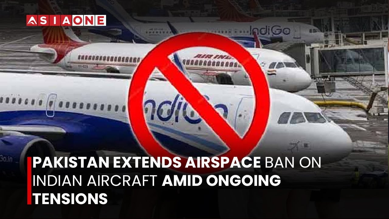 Pakistan Extends Airspace Ban on Indian Aircraft Amid Ongoing Diplomatic Strain | Asia One News