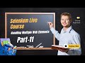Selenium Course For Beginners Handling of multiple web elements || Selenium Tutorial Free Part 11
