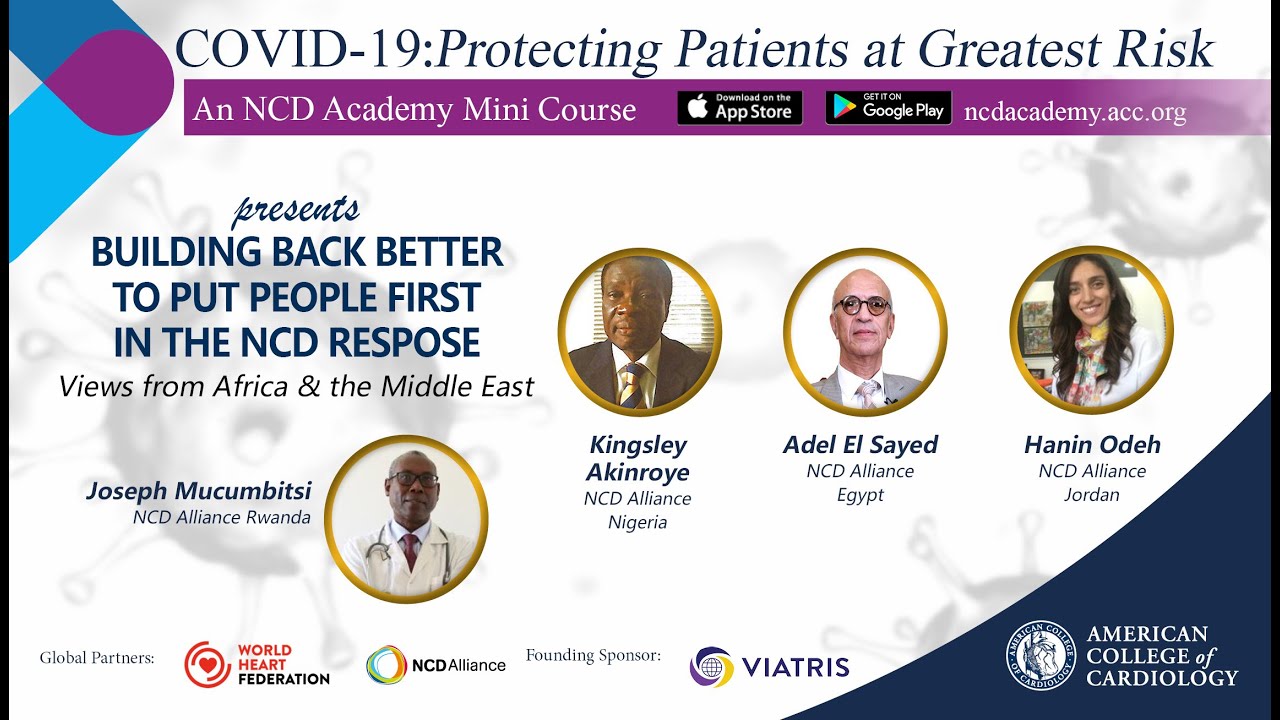 Building Back Better to Put People First in the NCD Response: Views From Africa and the Middle East