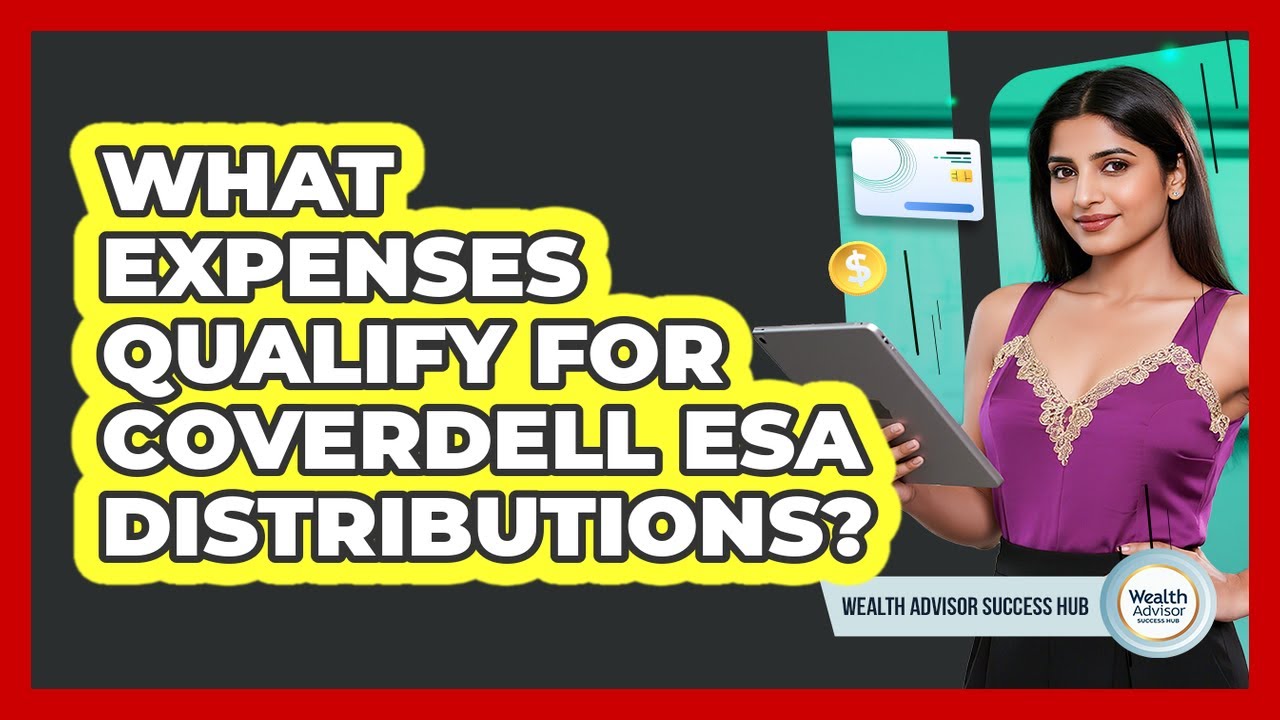 What Expenses Qualify For Coverdell ESA Distributions?