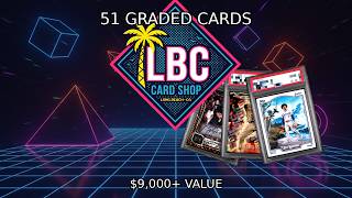 PSA Reveal - 51 Graded Cards $9,000+ Total Value
