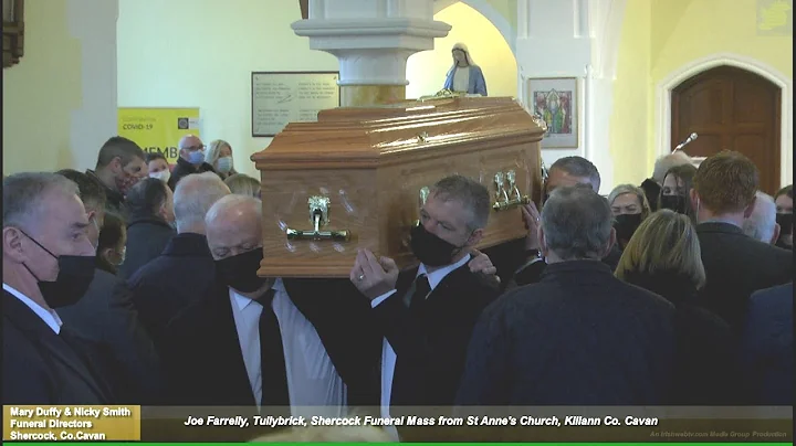 Joe Farrelly, Tullybrick, Shercock Funeral Mass fr...