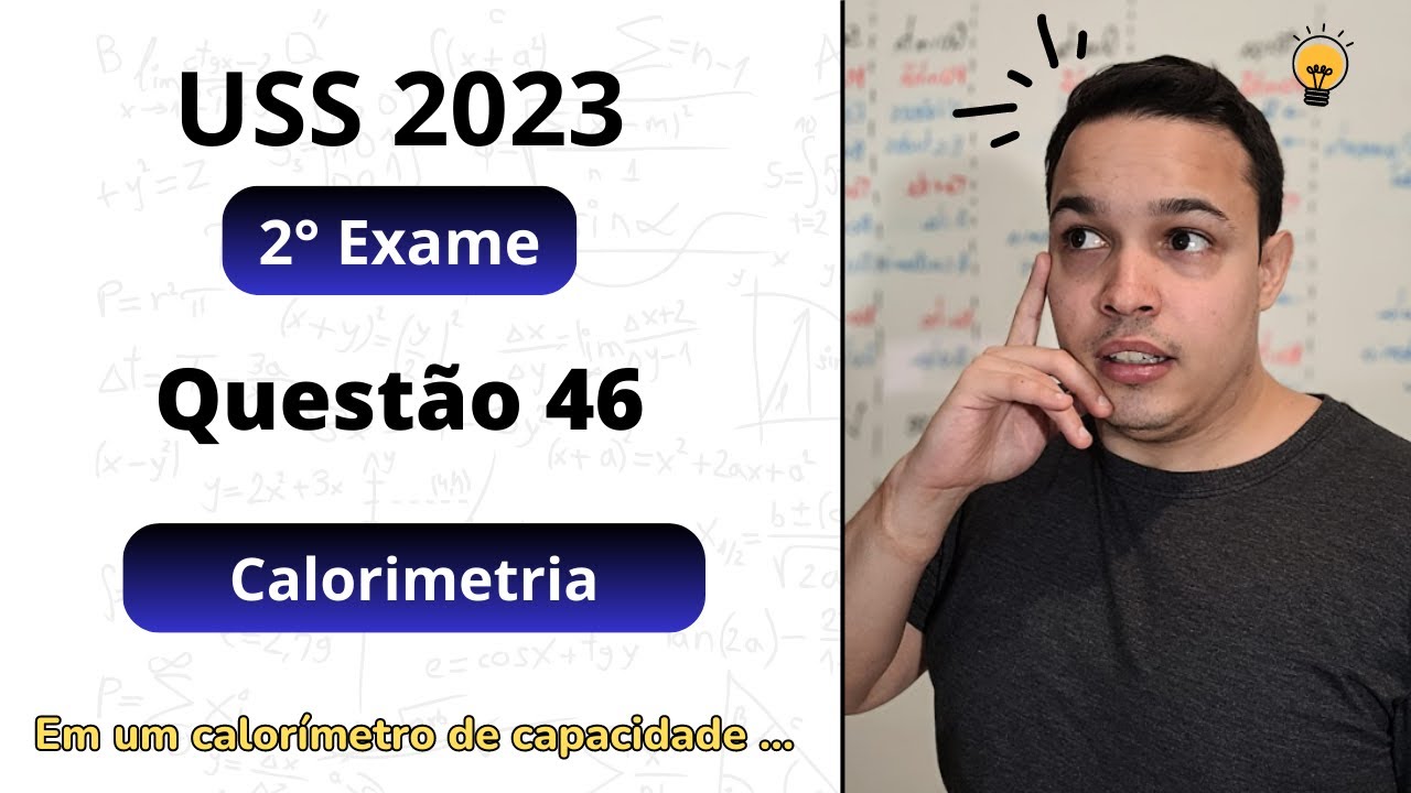 USS 2023 - Em um calorímetro de capacidade térmica 20 cal/º C contendo 30 g de água a 40 ºC